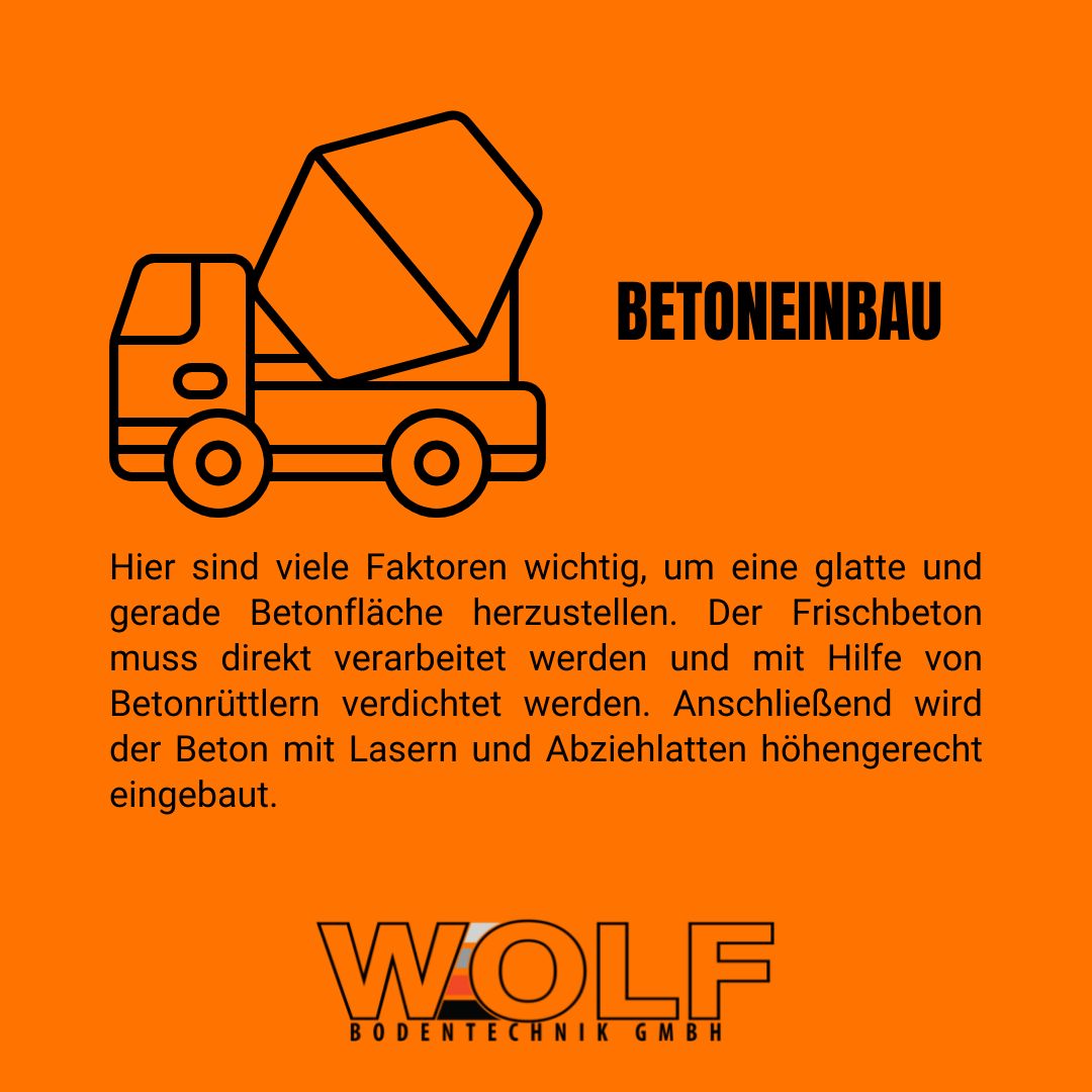 Betoneinbau – Firma WOLF Bodentechnik GmbH